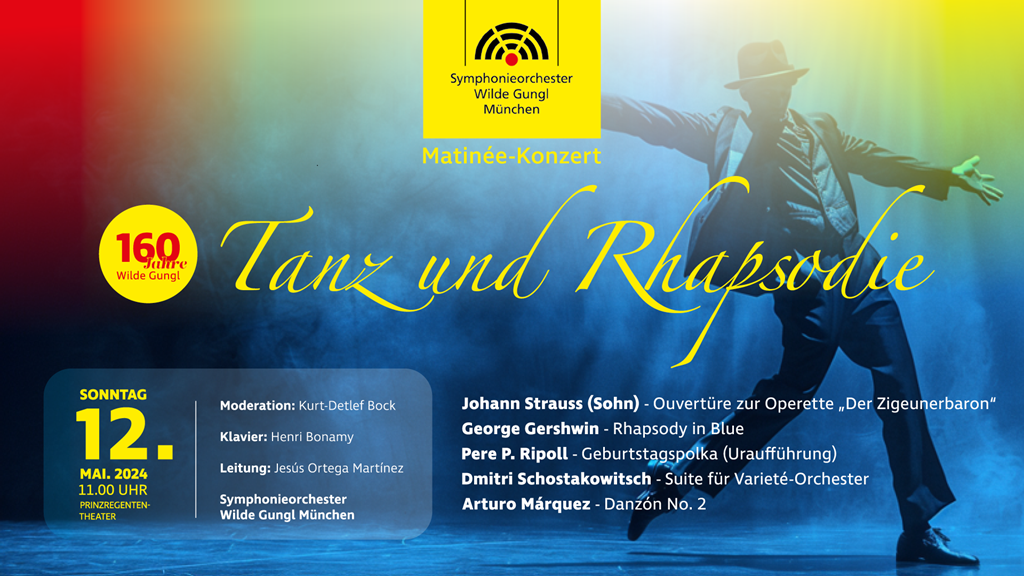 Matinée-Konzert, 160 Jahre Wilde Gungl, Das Motto lautet Tanz und Rhapsodie